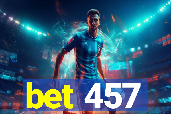 bet 457